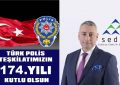SEDAŞ, Türk Polis Teşkilatı’nın  Kuruluş Yıldönümünü Tebrik Etti