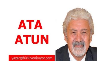 Prof. Dr. Ata Atun; Geleceğimizin Önderlerini Kaybettik