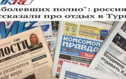 Rus basını: “Türkiye’de çok hasta var, turistleri korkutmamak için gizleniyor.”