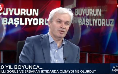 Kurdaş: 20 yıl Erdoğan değil de Erbakan Hoca iktidarda olsaydı..