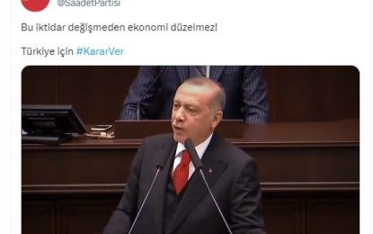 Erdoğan’ı utandıracak video! Saadet Partisi’nden tokat gibi paylaşım