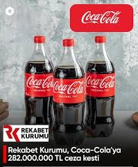 Coca-Cola’ya Yerinde İncelemenin Engellemesi Nedeniyle 282 Milyon TL Ceza!